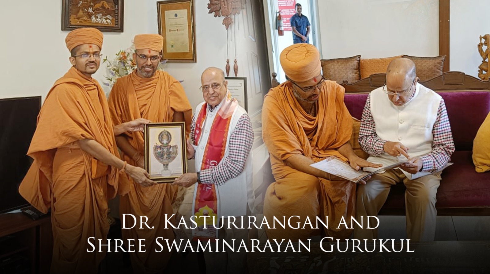 Dr. Kasturirangan and Swaminarayan Gurukul: A Tribute